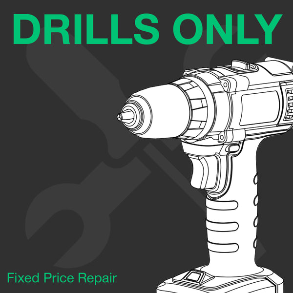 Fixed Price Repair Service (Drills Only)